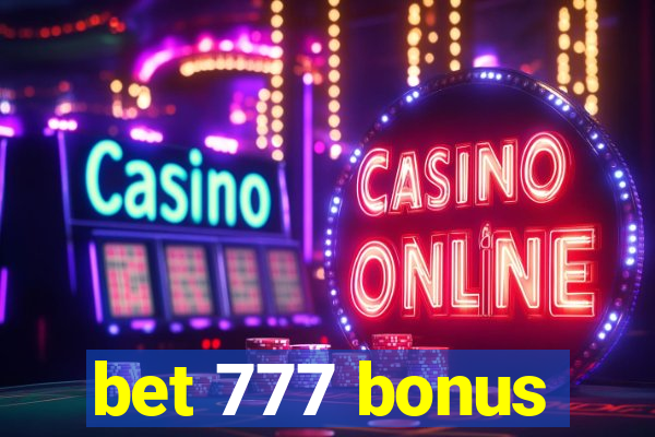 bet 777 bonus